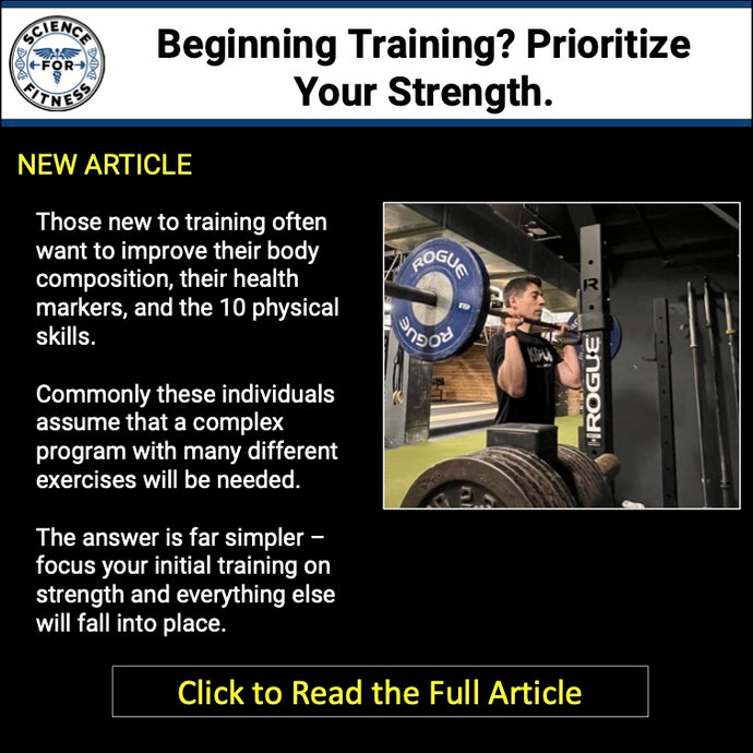 Beginning Training? Prioritize Your Strength.