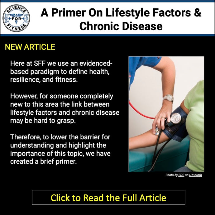 A Primer on Lifestyle Factors & Chronic Disease