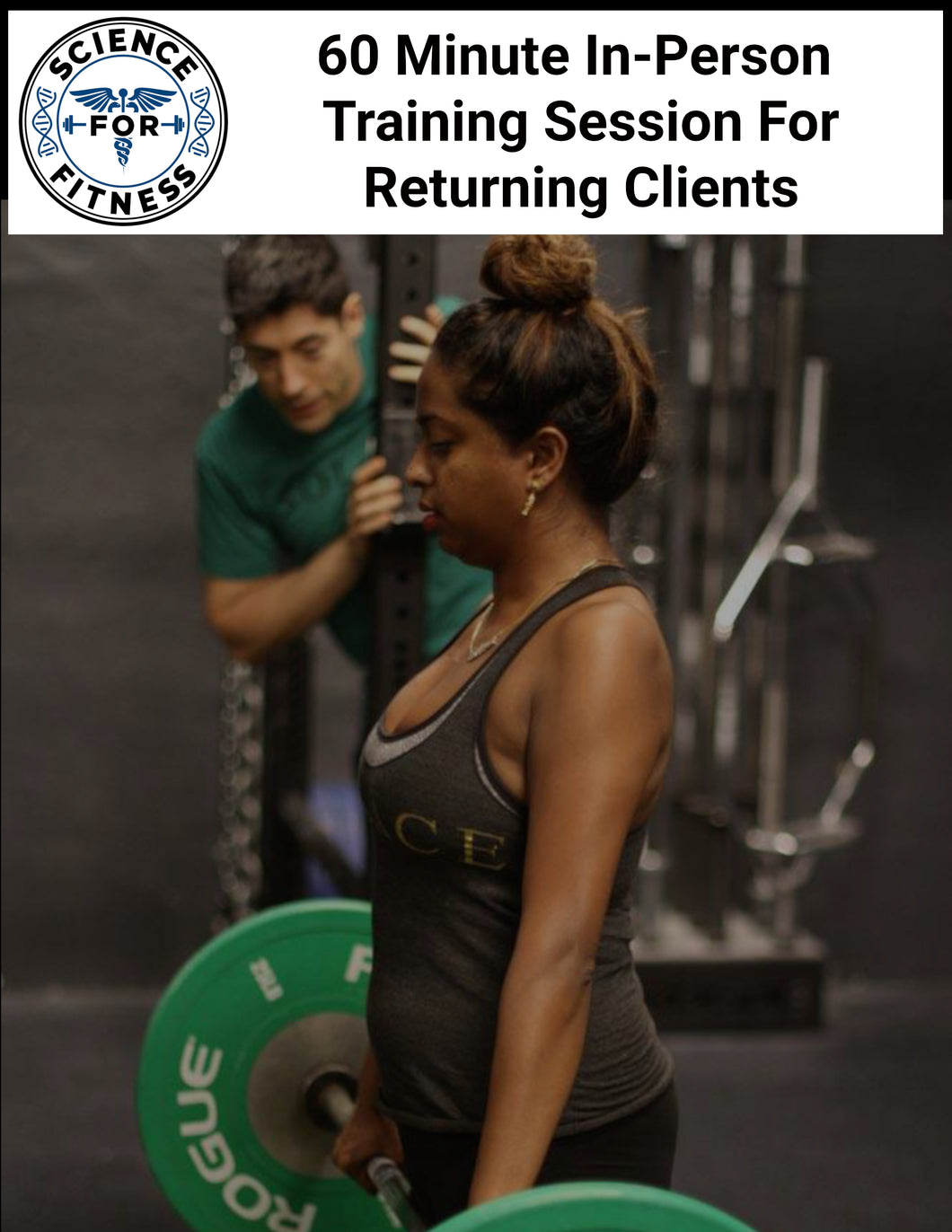 60 Min In-Person Training Session For Returning Clients